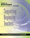 E-Book (epub) Supporting Beginning Teachers von Tina H. Boogren