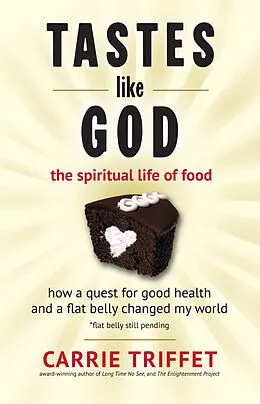 E-Book (epub) Tastes Like God von Carrie Triffet