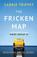 E-Book (epub) Fricken Map is Upside Down von Carrie Triffet