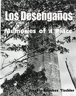 E-Book (epub) Los Desenganos von Angela Sanchez Tischler