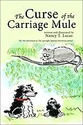 E-Book (epub) The Curse of the Carriage Mule von Nancy T. Lucas