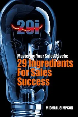 E-Book (epub) 29i: 29 Ingredients For Sales Success von Michael Simpson