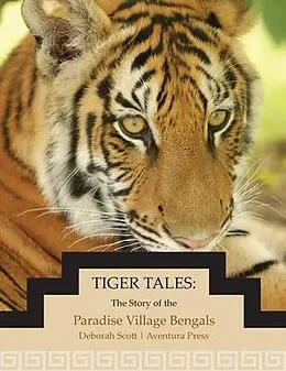 E-Book (epub) Tiger Tales von Deborah Scott