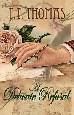 E-Book (epub) A Delicate Refusal von T. T. Thomas