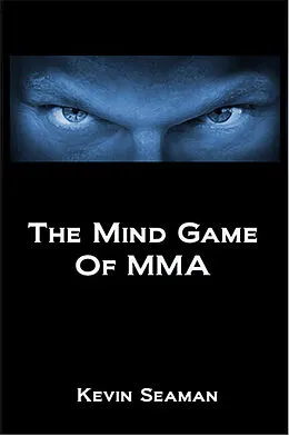 ePUB Mind Game Of MMA von Kevin Seaman
