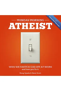E-Book (epub) Monday Morning Atheist von Doug Spada