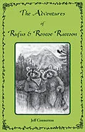 E-Book (epub) Adventures of Rufus and Roscoe Raccoon von Jeff Connerton