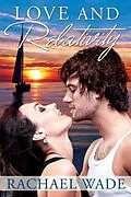 E-Book (epub) Love and Relativity von Rachael Wade