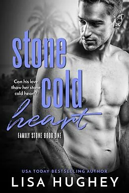 E-Book (epub) Stone Cold Heart von Lisa Hughey