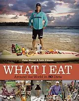 Fester Einband What I Eat von Peter Menzel