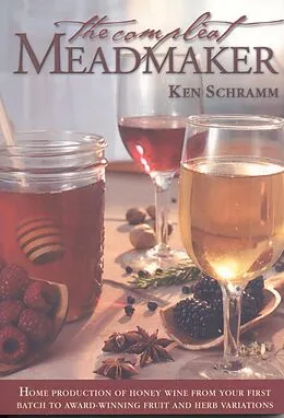 E-Book (epub) Compleat Meadmaker von Ken Schramm