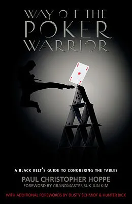 E-Book (epub) Way of the Poker Warrior von Paul Christopher Hoppe