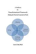 E-Book (epub) Handbook on Transformational Teamwork von Larry Cole