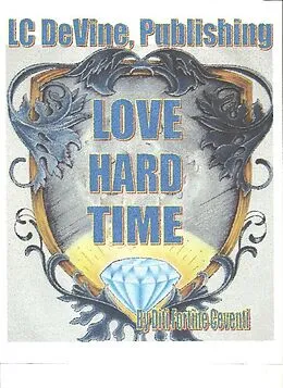 ePUB LOVE HARD TIME von Diti Fortine Ceventi