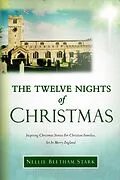 E-Book (epub) Twelve Nights of Christmas von N. Beetham Stark