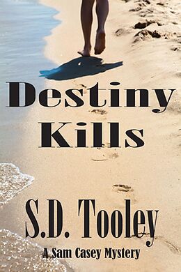 eBook (epub) Destiny Kills de S. D. Tooley