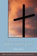 E-Book (epub) Thanks be to God for His Unspeakable Gift von Walter Maier