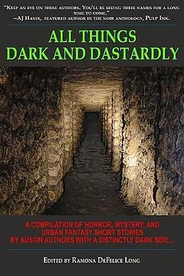 E-Book (epub) All Things Dark and Dastardly von Kaye George