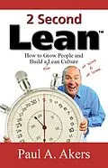 E-Book (epub) 2 Second Lean von Paul A. Akers