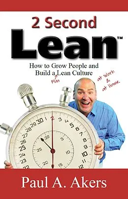 E-Book (epub) 2 Second Lean von Paul A. Akers