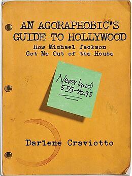 E-Book (epub) Agoraphobic's Guide to Hollywood von Darlene Craviotto