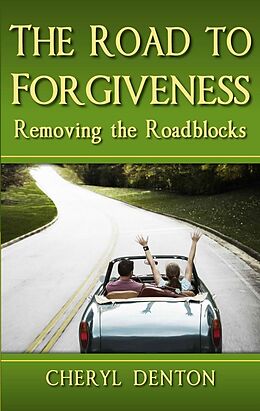 E-Book (epub) Road to Forgiveness von Cheryl Denton