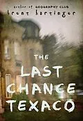 E-Book (epub) Last Chance Texaco von Brent Hartinger