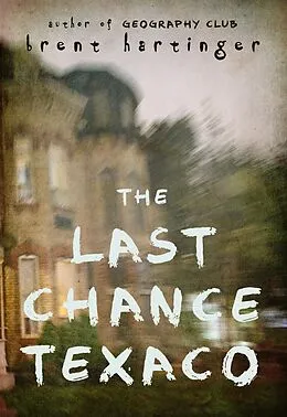 E-Book (epub) Last Chance Texaco von Brent Hartinger