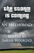 E-Book (epub) Storm is Coming: An Anthology von Sarah Holroyd