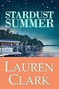 E-Book (epub) Stardust Summer von Lauren Clark