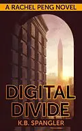 E-Book (epub) Digital Divide von K. B. Spangler