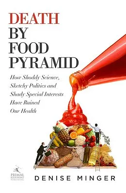 E-Book (epub) Death by Food Pyramid von Denise Minger