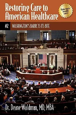 E-Book (epub) Washington's BARRC Is Its Bite von Md Mba Deane Waldman