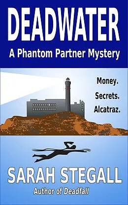 E-Book (epub) Deadwater von Sarah Stegall