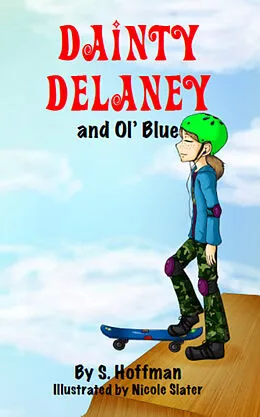 E-Book (epub) Dainty Delaney and Ol' Blue von S. Hoffman
