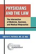E-Book (epub) Physicians and the Law von Timothy E. Paterick