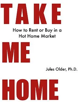 E-Book (epub) Take Me Home von Ph. D. Jules Older