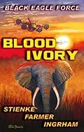 E-Book (epub) Black Eagle Force von Buck Stienke