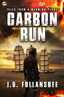 E-Book (epub) Carbon Run von J. G. Follansbee