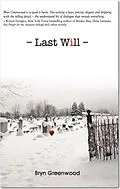 E-Book (epub) Last Will von Bryn Greenwood