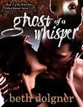 E-Book (epub) Ghost of a Whisper von Beth Dolgner