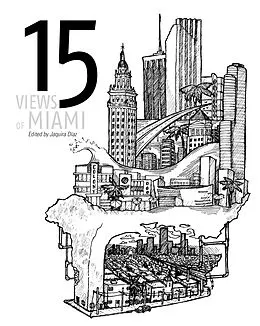 E-Book (epub) 15 Views of Miami von Jaquira (editor) Diaz