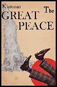 Kartonierter Einband The Great Peace von Ryan George Kittleman