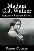 E-Book (epub) Madam C. J. Walker: Building a Business Empire von Penny Colman