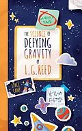 E-Book (epub) The Science of Defying Gravity von L. G. Reed