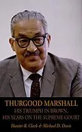 E-Book (epub) Thurgood Marshall von Hunter R Clark, Michael D Davis