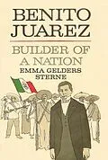E-Book (epub) Benito Juarez von Emma Gelders Sterne
