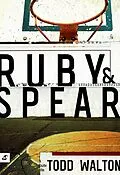 E-Book (epub) Ruby & Spear von Todd Walton