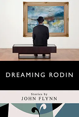 E-Book (epub) Dreaming Rodin von John M. Flynn