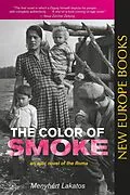 E-Book (epub) The Color of Smoke von Menyhert Lakatos